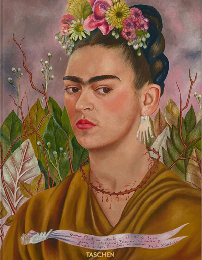 Collectif, "Frida Kahlo. Toute l'oeuvre peinte". Taschen.