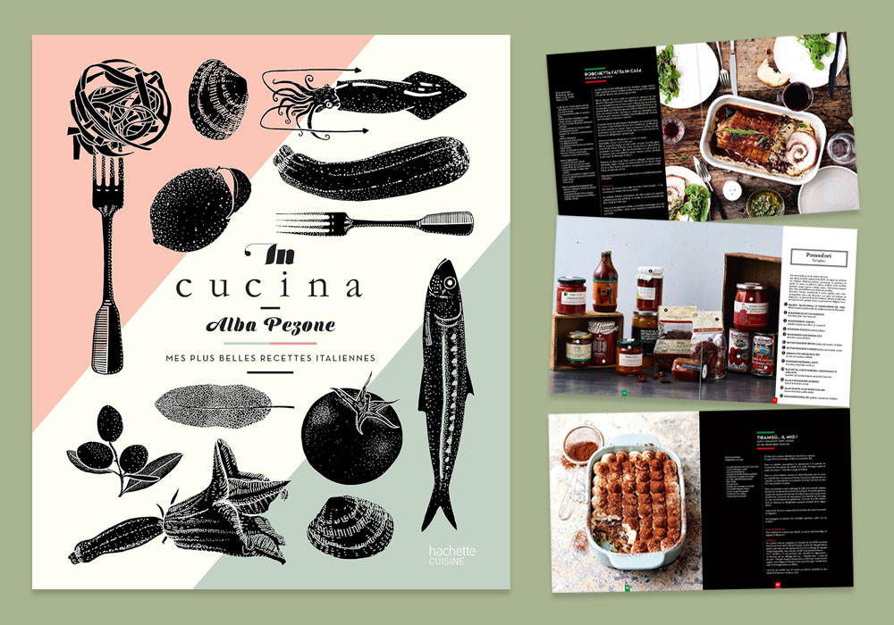 Alba Pezone, "In Cucina". Hachette Cuisine.